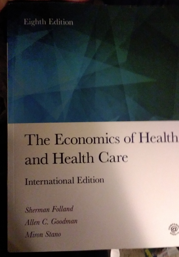 Brand New Paper Back 8th edition Economics of Health & HealthCare